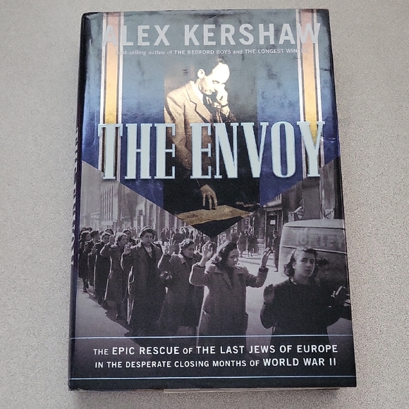Other - The Envoy by Alex Kershaw – Hardcover